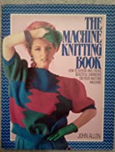The Machine Knitting Book